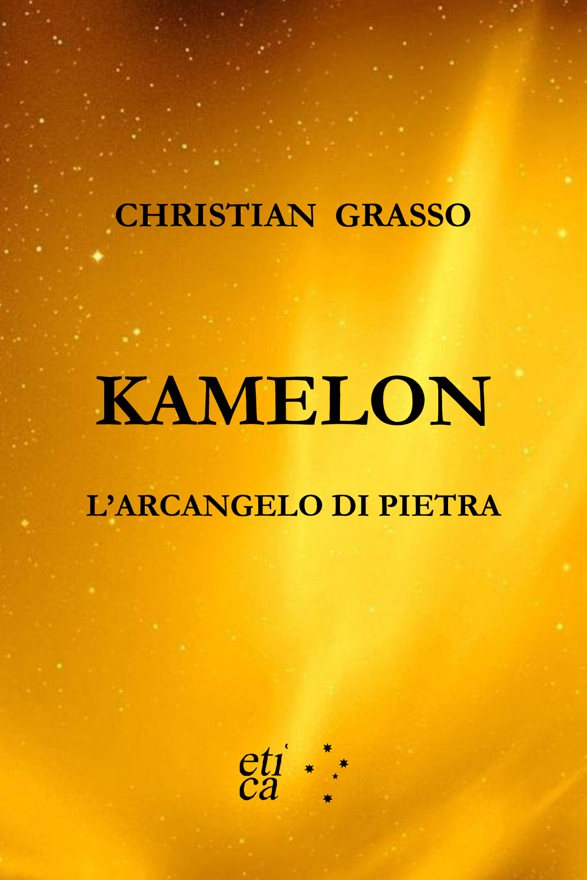 Copertina di KAMELON - L'Arcangelo di Pietra