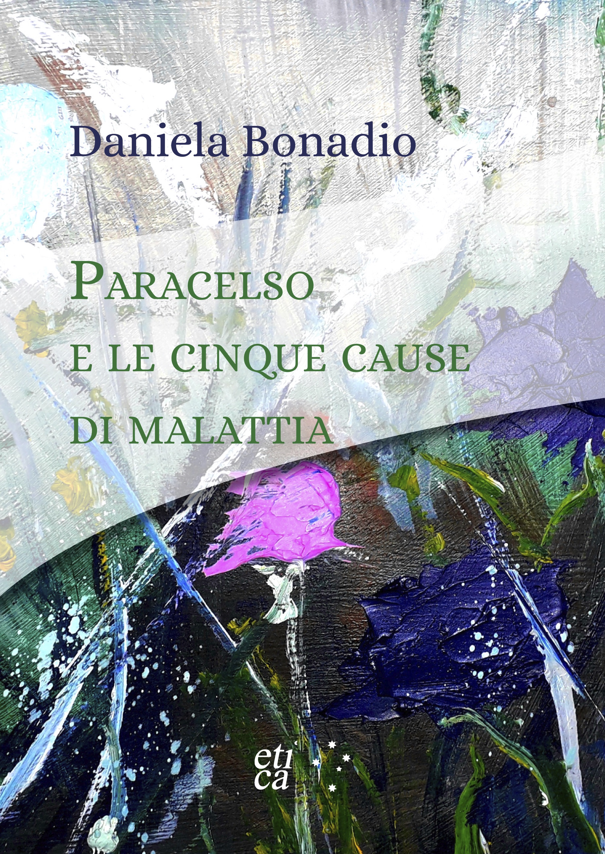 Copertina di Paracelso e le Cinque cause di Malattia