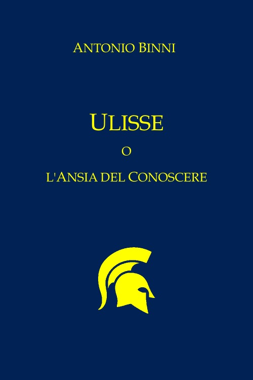 Copertina di Ulisse o l'Ansia del Conoscere