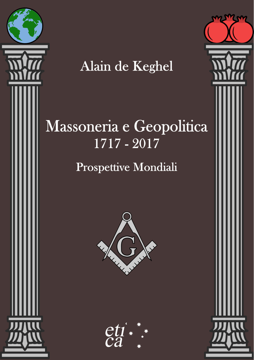 Copertina di Massoneria e Geopolitica 1717 - 2017