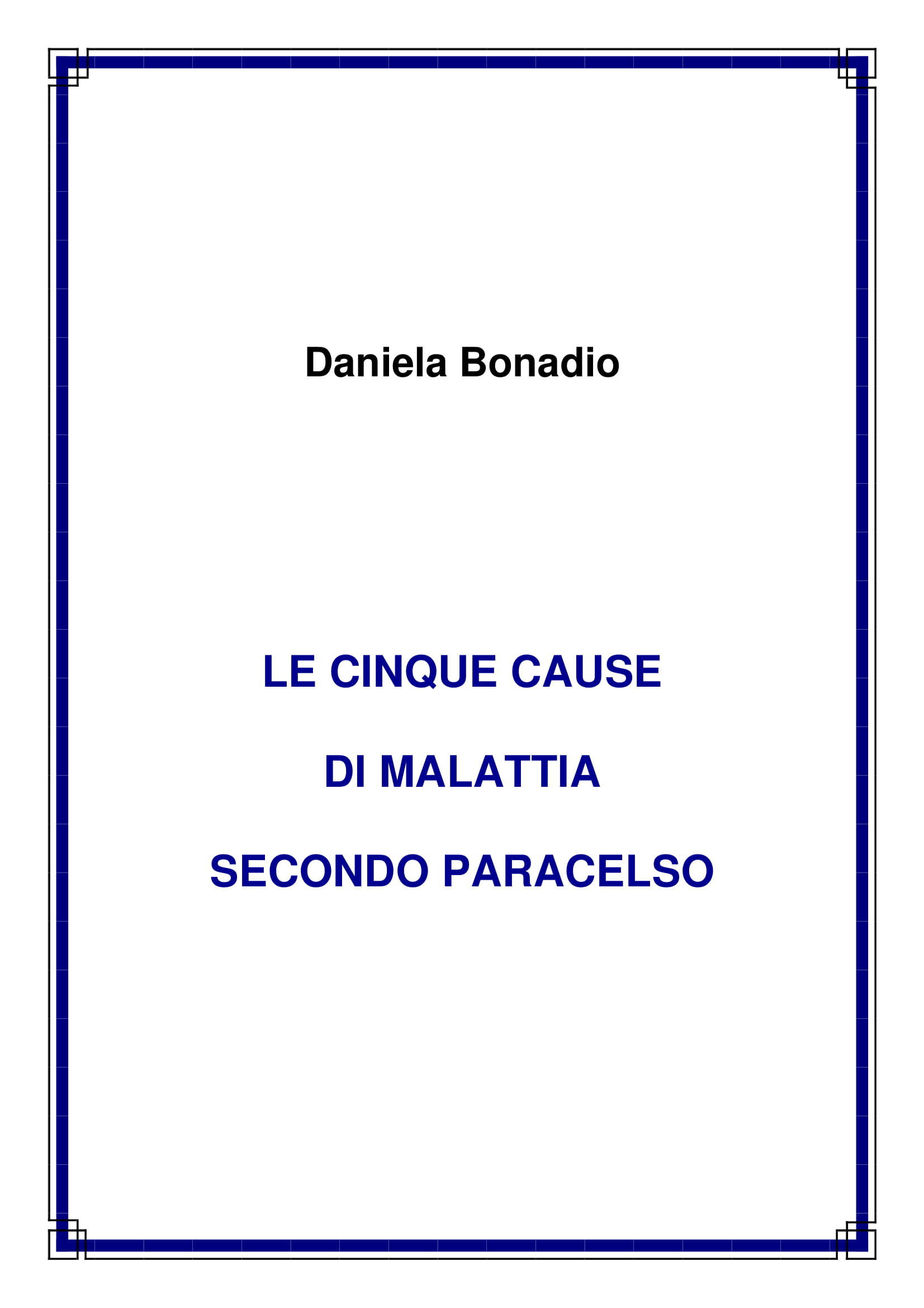 Copertina di Le Cinque Cause di Malattia secondo Paracelso