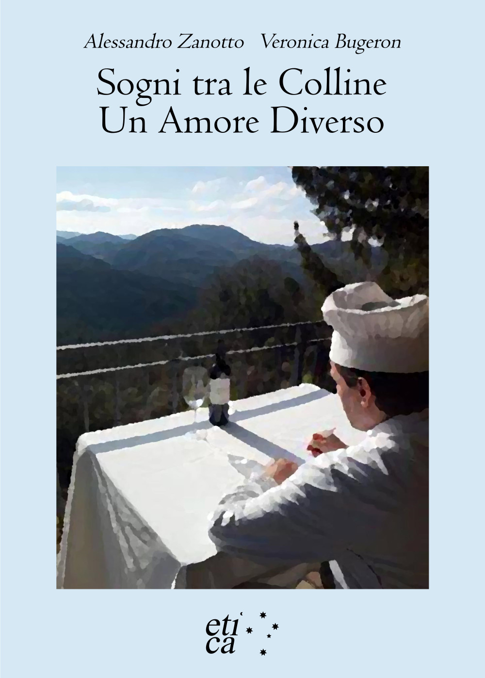 Copertina di Sogni tra le Colline - Un Amore Diverso