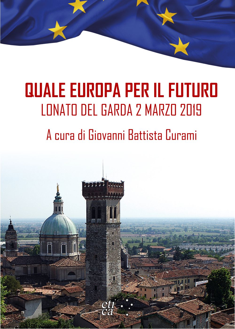 Copertina di Quale Europa per il futuro